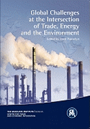 Global Challenges at the Intersection of Trade, Energy and the Environment - Pauwelyn, Joost (Editor)