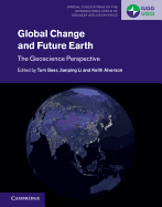 Global Change and Future Earth: The Geoscience Perspective