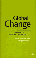 Global Change: The Impact of Asia in the 21st Century