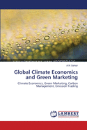 Global Climate Economics and Green Marketing
