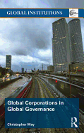 Global Corporations in Global Governance