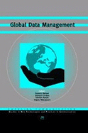 Global Data Management: Emerging Communication - Baldoni, Roberto (Editor)