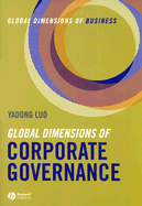 Global Dimensions of Corporate Governance: Global Dimensions of Business