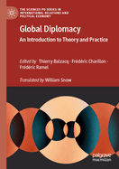 Global Diplomacy: An Introduction to Theory and Practice