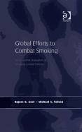Global Efforts to Combat Smoking: An Economic Evaluation of Smoking Control Policies