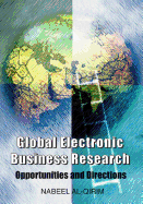 Global Electronic Business Research: Opportunities and Directions