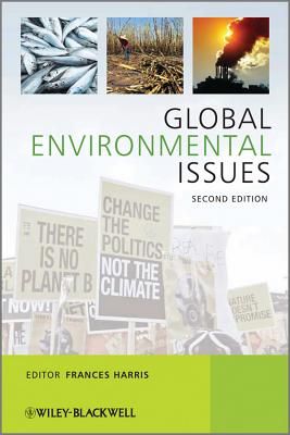 Global Environmental Issues - Harris, Frances (Editor)