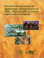 Global Estimates of Gaseous Emissions of Nh3, No, and N2o from Agricultural Land