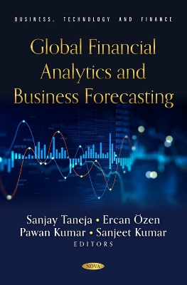 Global Financial Analytics and Business Forecasting - Taneja, Sanjay (Editor)