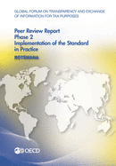 Global Forum on Transparency and Exchange of Information for Tax Purposes Peer Reviews: Botswana 2016 Phase 2: Implementation of the Standard in Practice