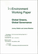 Global Greens, Global Governance - Rabkin, Jeremy A., and Sheehan, James J.