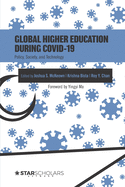 Global Higher Education During COVID-19: Policy, Society, and Technology