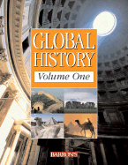 Global History Volume One: The Ancient World to the Age of Revolution