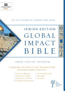 Global Impact Bible, JPS Tanakh Jewish Edition: See the Bible in a Whole New Light