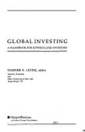 Global Investing: A Handbook for Sophisticated Investors