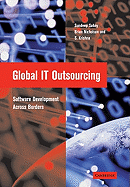 Global It Outsourcing: Software Development Across Borders