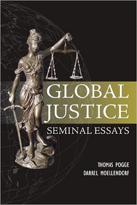 Global Justice: Seminal Essays: Global Responsibilities, Volume I - Pogge, Thomas (Editor), and Moellendorf, Darrel (Editor)