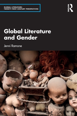 Global Literature and Gender - Ramone, Jenni