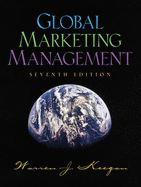 Global Marketing Management: International Edition