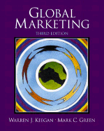 Global Marketing - Keegan, Warren J, and Green, Mark C