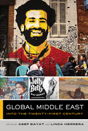 Global Middle East: Into the Twenty-First Century Volume 3