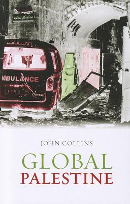 Global Palestine - Collins, John