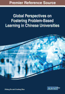 Global Perspectives on Fostering Problem-Based Learning in Chinese Universities