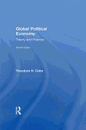 Global Political Economy: Theory and Practice