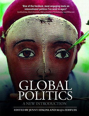 Global Politics: A New Introduction - Orange, Donna M.