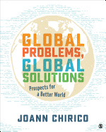 Global Problems, Global Solutions: Prospects for a Better World