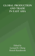 Global Production and Trade in East Asia