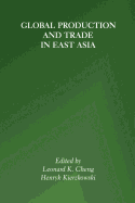 Global Production and Trade in East Asia