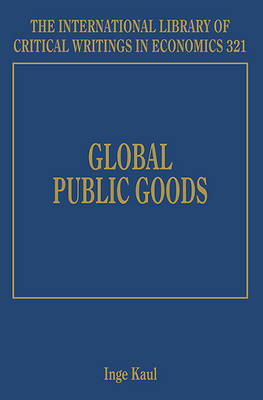 Global Public Goods - Kaul, Inge (Editor)