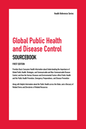 Global Public Health and Disease Control, 1st Edition