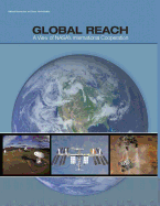 Global Reach: A View of NASA's International Cooperation (NP-2014-03-969-HQ)