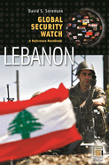 Global Security Watch "Lebanon: A Reference Handbook