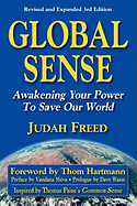 Global Sense: Awakening Your Power to Save Our World