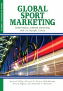 Global Sport Marketing: Sponsorship, Ambush Marketing &  the Olympic Games