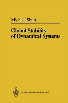 Global Stability of Dynamical Systems - Fathi, A, and Shub, Michael, and Christy, Joseph (Translated by)