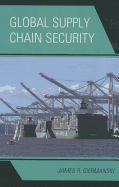 Global Supply Chain Security