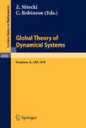 Global Theory of Dynamical Systems: Proceedings of an International Conference Held at Northwestern University, Evanston, Illinois, June 18-22, 1979