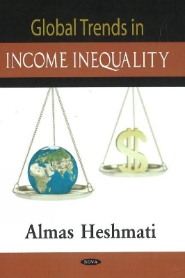 Global Trends in Income Inequality - Heshmati, Almas