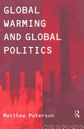 Global Warming and Global Politics