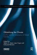 Globalising the Climate: COP21 and the climatisation of global debates