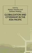 Globalization and citizenship in the Asia-Pacific