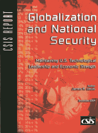 Globalization and National Security: Maintaining U.S. Technological Leadership and Economic Strength