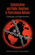 Globalization and Public Relations in Postcolonial Nations