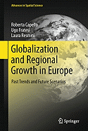 Globalization and Regional Growth in Europe: Past Trends and Future Scenarios