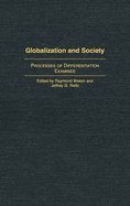 Globalization and Society: Processes of Differentiation Examined