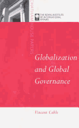 Globalization & Global Governance: Rules and Standards for the World Economy